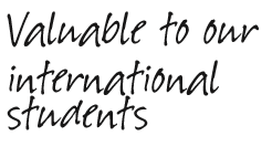 valuable to our international students